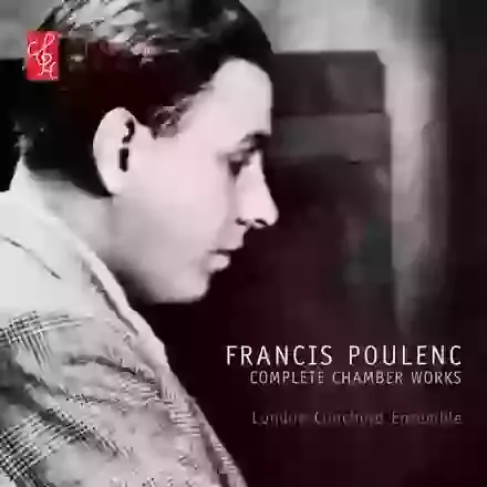 Poulenc Complete Chamber Works